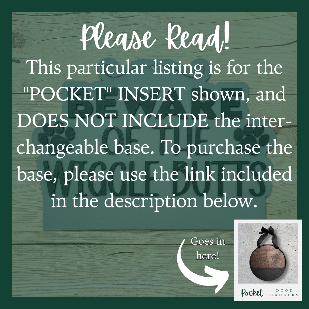 "Wiggle Butts" Pocket Insert