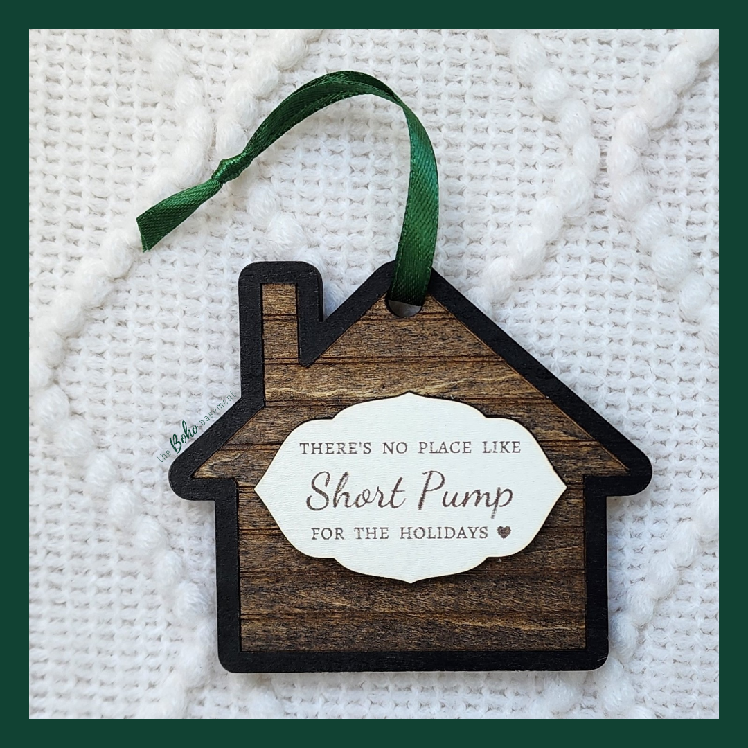 "Short Pump ~ No Place Like Home" Ornament