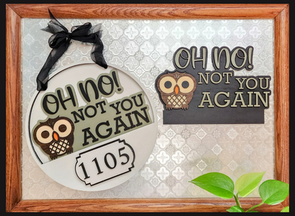 "Not You Again" Insert