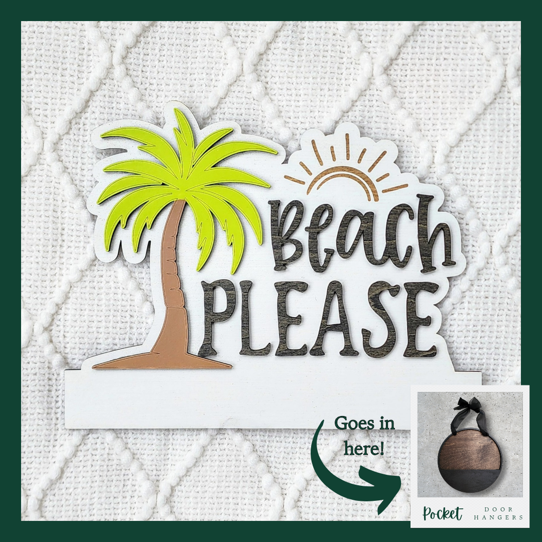 "Beach Please" Pocket Insert