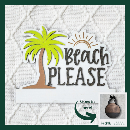 "Beach Please" Pocket Insert