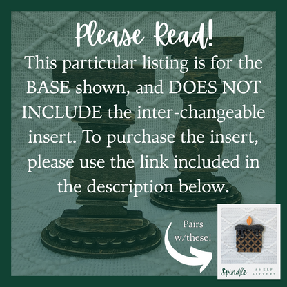 "Dark Walnut" Inter-Changeable Spindle Shelf Sitter