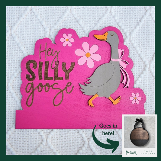 "Silly Goose" Pocket Insert