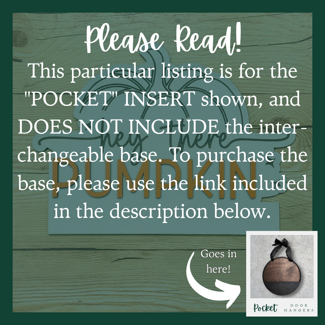 "Hey There Pumpkin" Pocket Insert