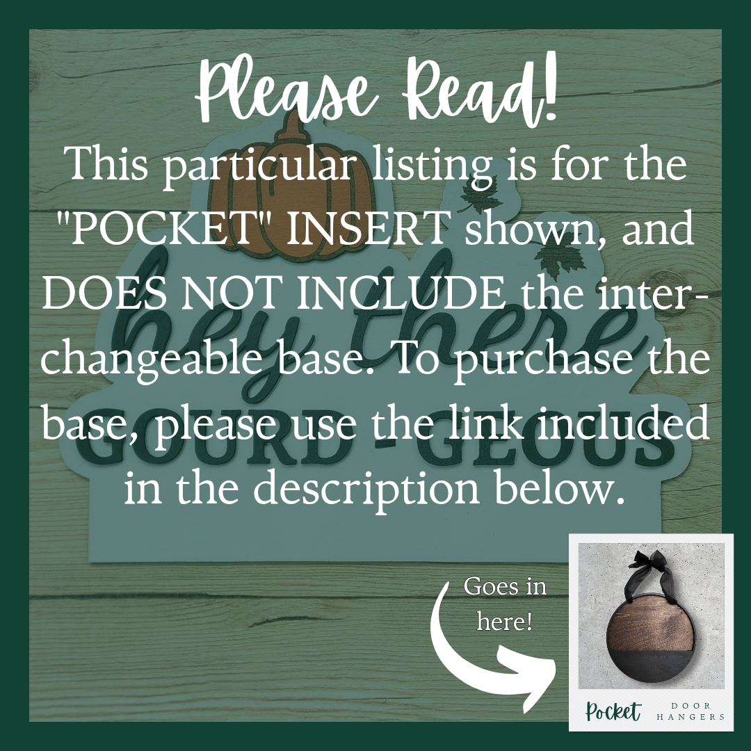 "Hello Gourd-Geous" Pocket Insert