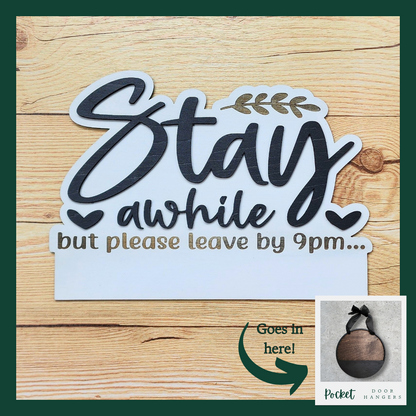 "Please Leave by 9" Pocket Insert